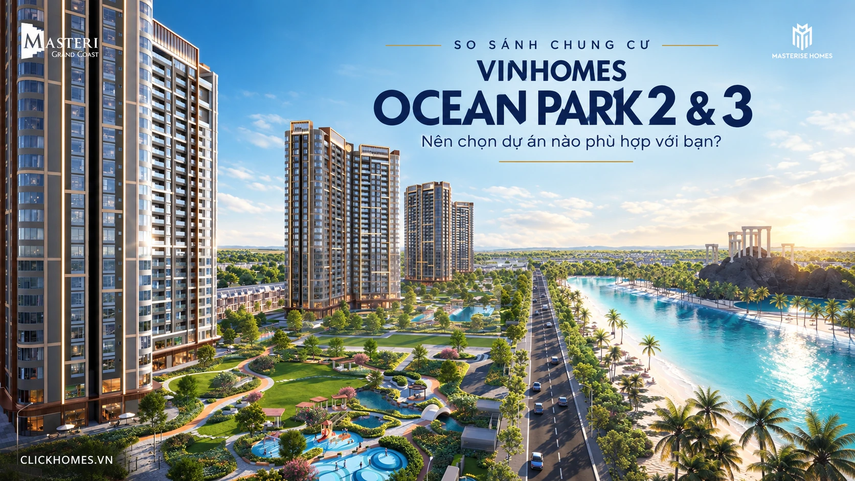 So sánh các dự án chung cư tại Vinhomes Ocean Park 2 và Vinhomes Ocean Park 3 Ocean City