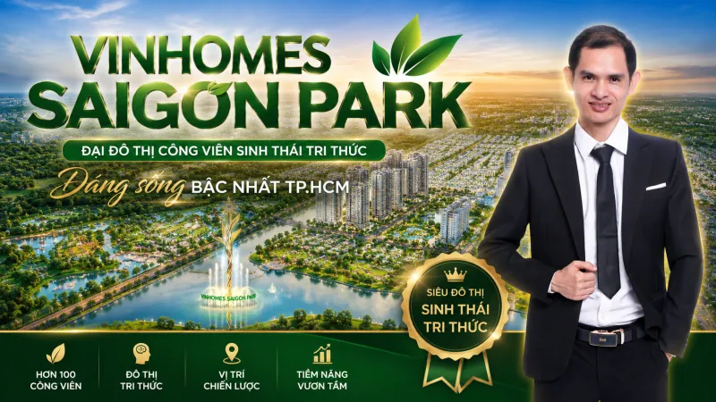 Video Vinhomes Saigon Park – Đại Đô Thị Công Viên Sinh Thái Tri Thức Phía Tây Bắc TP.HCM